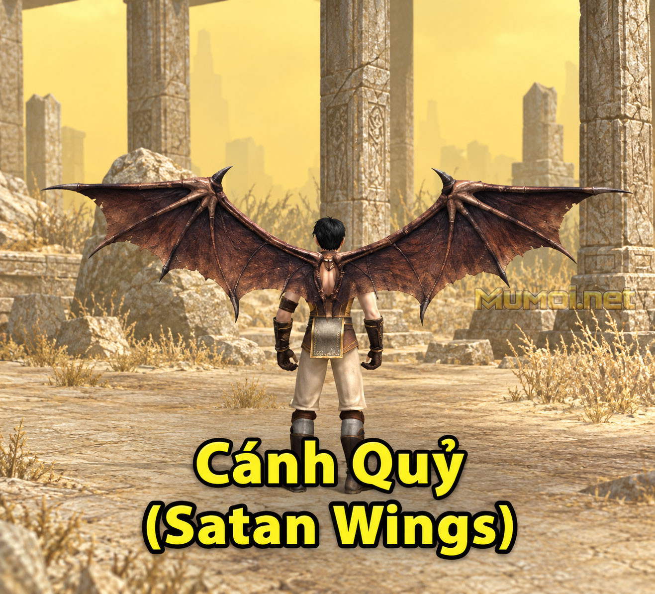 Cánh cấp 1: Cánh Quỷ (Satan Wings) dùng cho Chiến Binh