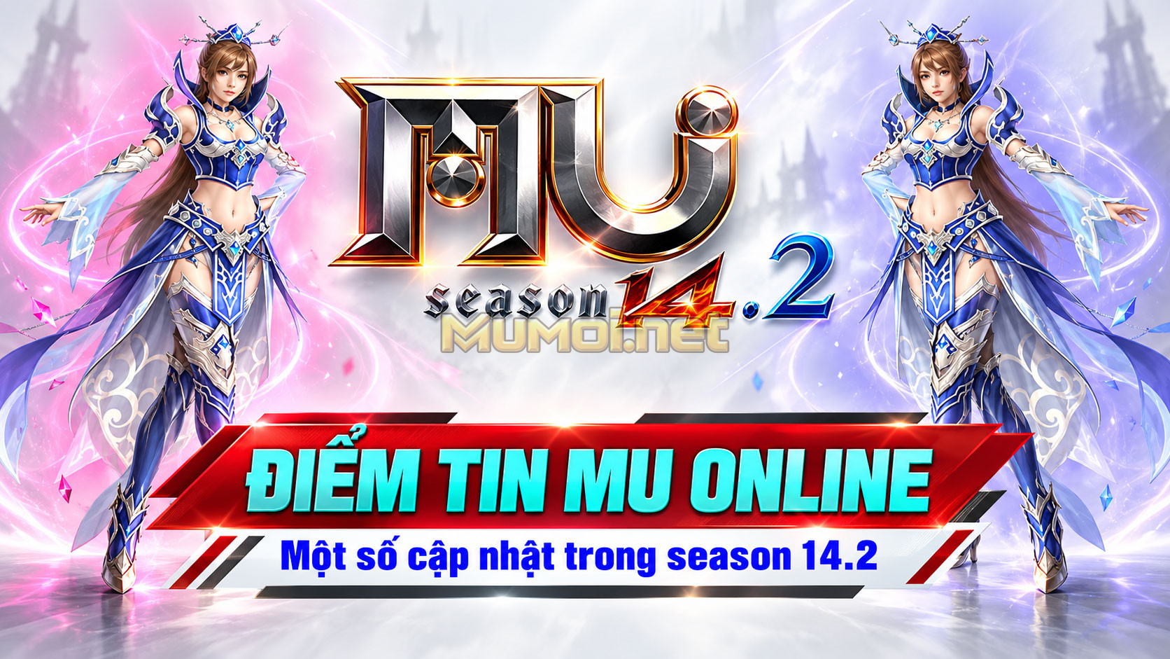 Điểm qua một số thay đổi mới trong MU Online season 14.2